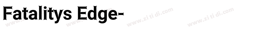Fatalitys Edge字体转换